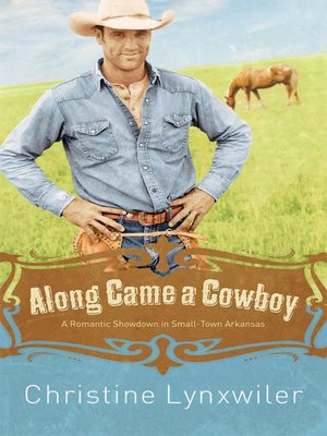 cover image of Along Came a Cowboy